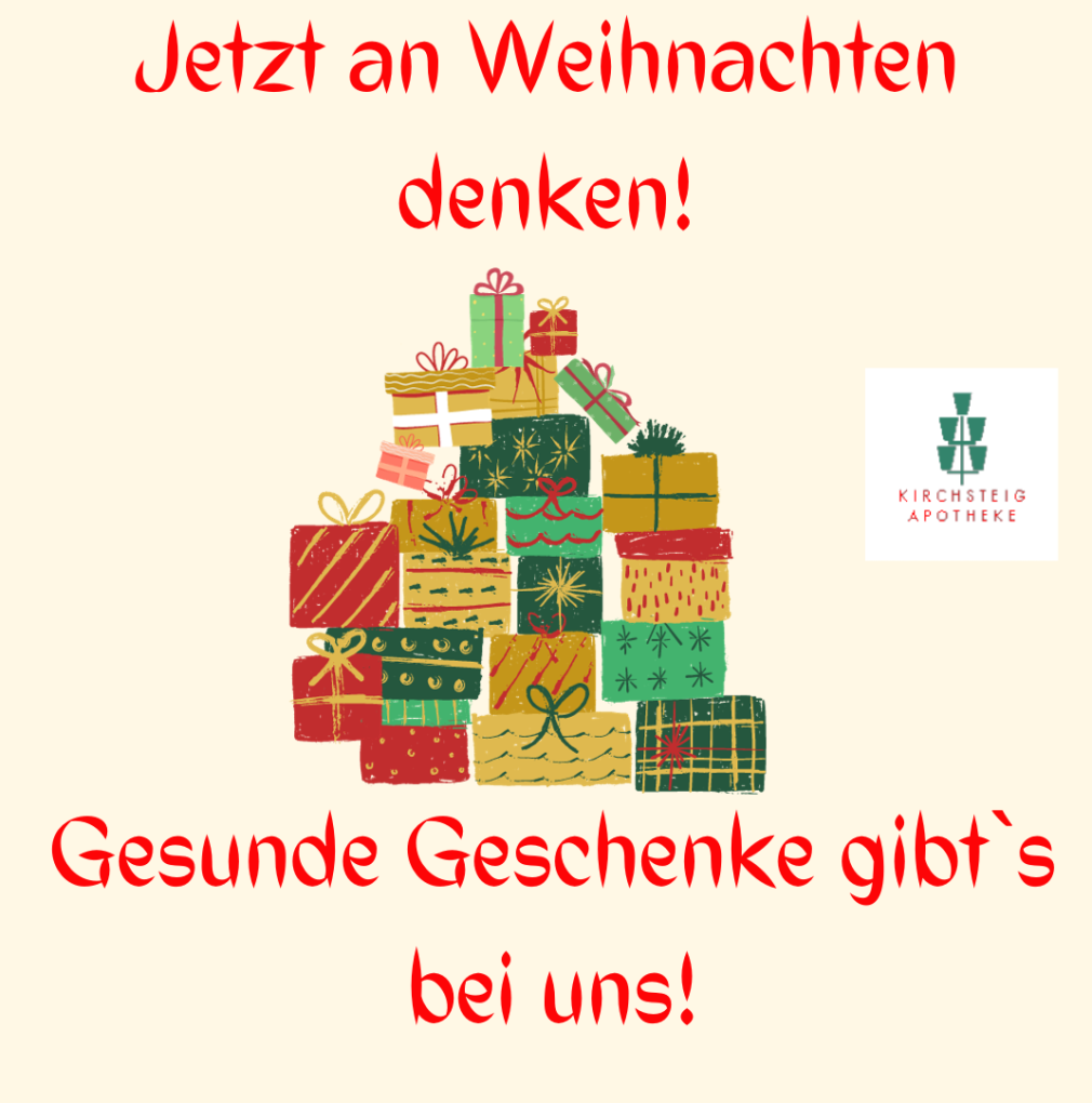 Gesunde Geschenke zum Weihnachtsfest gibt es in der Kirchsteig Apotheke
